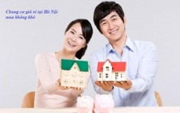 Bí quyết mua chung cư giá rẻ tại Hà Nội của hai vợ chồng trẻ.