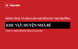 Phân Tích và Báo Cáo chuyên sâu thị trường bất động sản Nhà Bè năm 2020