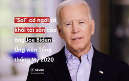 Ông Joe Biden - Ứng viên Tổng thống Mỹ 2020 đang sở hữu khối tài sản như thế nào?