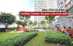 Những thông tin bạn cần biết khi mua căn hộ Cát Lái