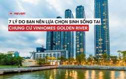 Giải mã sức hút khu căn hộ cao cấp Vinhomes Golden River