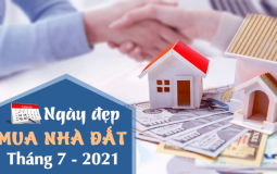Chọn ngày đẹp theo tuổi để nhận bàn giao, ký hợp đồng mua nhà tháng 7/2021
