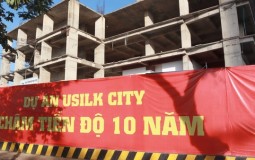 Hàng nghìn khách hàng “vô vọng” trước sự bàn giao chậm cả thập kỷ của dự án Usilk City Hà Đông