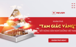 Magazine: Khoanh vùng "Tam Giác Vàng" bất động sản nghỉ dưỡng Việt Nam