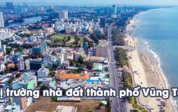Cơ hội nào cho thị trường nhà đất thành phố Vũng Tàu?