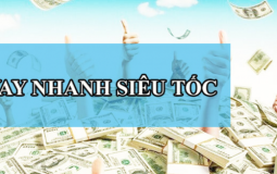 Kinh nghiệm vay tiền siêu nhanh 100% thành công