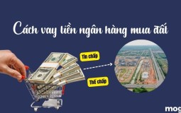 Cách vay tiền ngân hàng mua đất – Một số lưu ý khi vay tiền ngân hàng