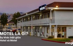 Motel là gì? Điều gì tạo nên sự khác biệt giữa Motel và Hotel