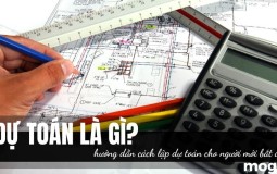 Dự toán là gì? Hướng dẫn cách lập dự toán cho người mới bắt đầu