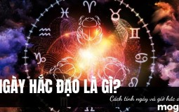 Ngày hắc đạo là gì? Cách tính ngày và giờ hắc đạo trong năm 2022