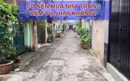 Có nên mua nhà ở hẻm cụt không? Lưu ý những gì khi mua nhà ở ngõ cụt?