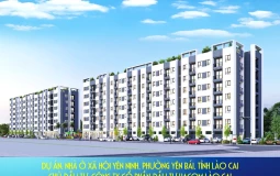 Lào Cai chấp thuận đầu tư dự án nhà ở xã hội gần 900 tỷ đồng