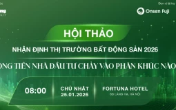 Sáng mai diễn ra Hội thảo 'Nhận định thị trường BĐS 2026: Dòng tiền nhà đầu tư chảy vào phân khúc nào'?