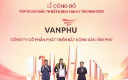 Văn Phú đạt top 10 chủ đầu tư Bất động sản uy tín 2026