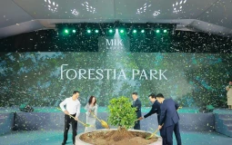 MIK Group khởi công khu đô thị Forestia Park và khai trương Văn phòng bán hàng