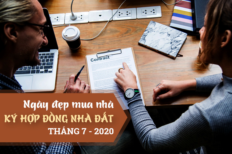 Chọn ngày đẹp để nhận bàn giao, ký hợp đồng mua nhà trong tháng 7/2020