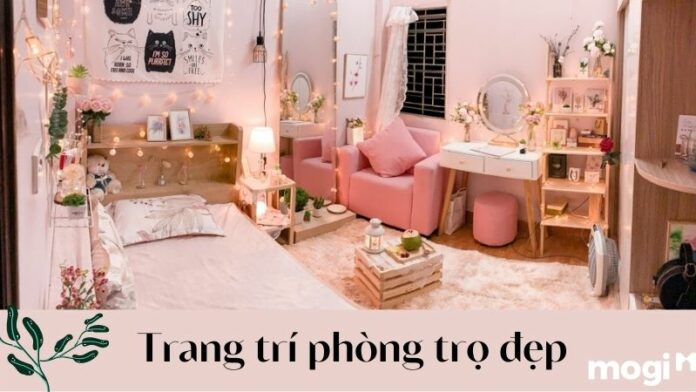 Bật mí cách trang trí phòng trọ đẹp, tối ưu không gian sống