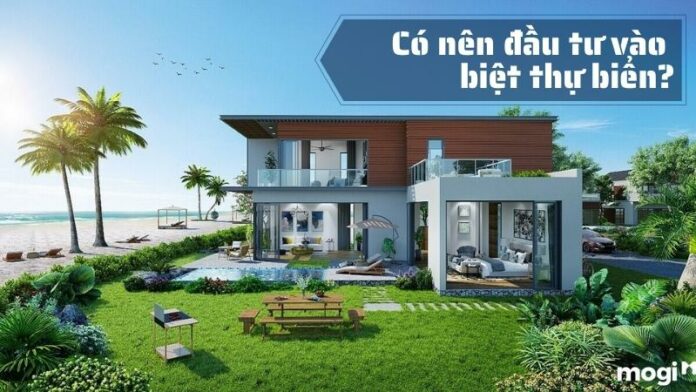 Choáng ngợp với những mẫu biệt thự biển sang trọng đẳng cấp Việt Nam