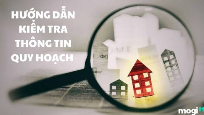Hướng dẫn 04 cách kiểm tra quy hoạch đất đai đơn giản nhất