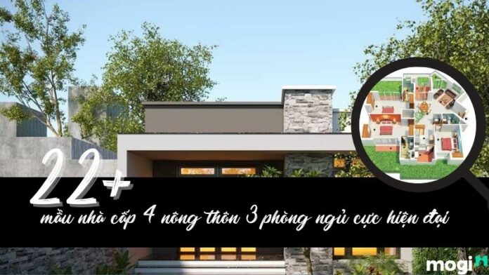 22+ mẫu nhà cấp 4 nông thôn 3 phòng ngủ hiện đại, mới nhất hiện nay
