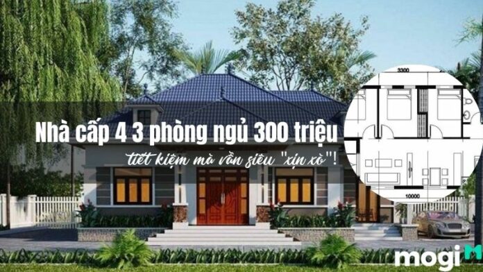 Nhà cấp 4 3 phòng ngủ 300 triệu siêu tiết kiệm mà vẫn cực sang!