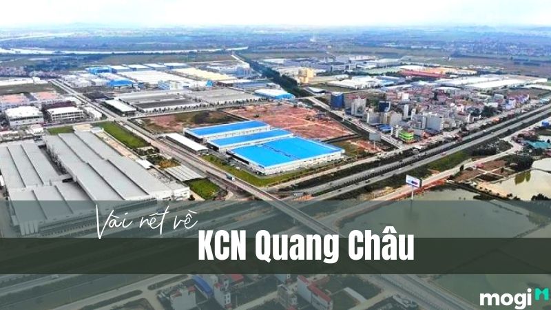 KCN Quang Châu – Bắc Giang và một số thông tin mới nhất 2022