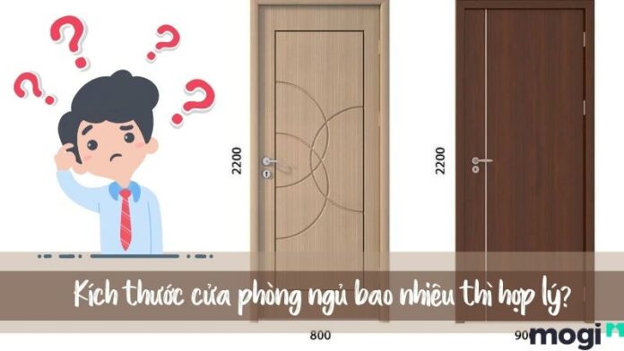 Lựa chọn kích thước cửa phòng chuẩn phong thủy cho mọi loại cửa