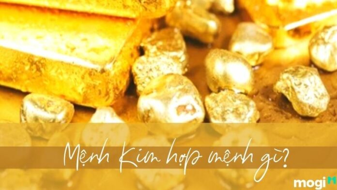 Mệnh Kim hợp mệnh gì? Khắc mệnh gì trong tình duyên, công việc