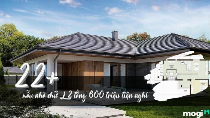 22+ mẫu nhà chữ L 2 tầng 600 triệu tiện nghi, hiện đại nhất 2022
