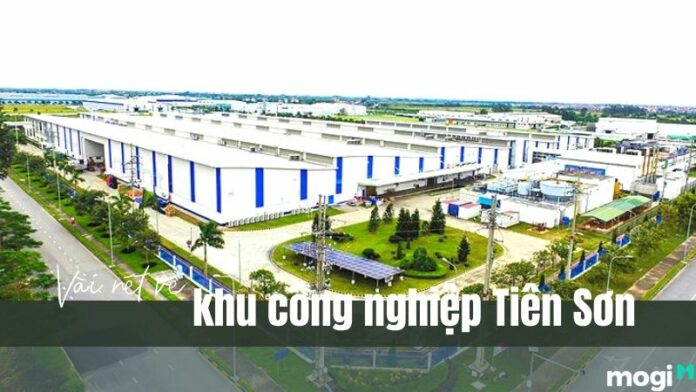 Khu công nghiệp Tiên Sơn – KCN phát triển tiêu biểu vùng Bắc Bộ