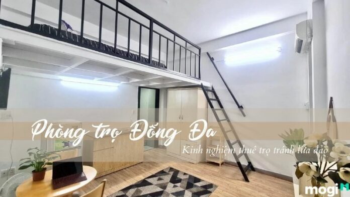 Cẩm nang thuê phòng trọ Đống Đa từ A tới Z cho sinh viên