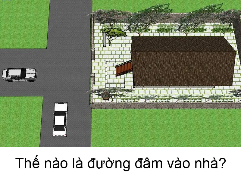 Thế nào là đường đâm vào nhà? Cách hóa giải đường đâm vào nhà